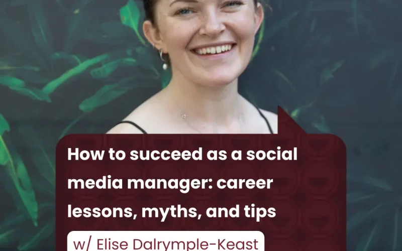 Elise Dalrymple-Keast Social Media Marketing Manager
